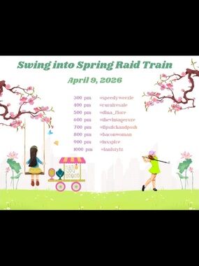Swing Into Spring Raid Train!
